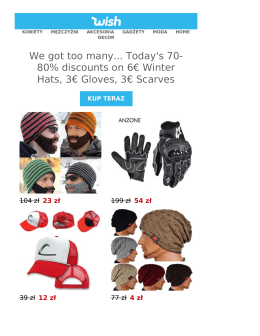 80% discounts on 6€ Winter Hats, 3€ Gloves, 3€ Scarves