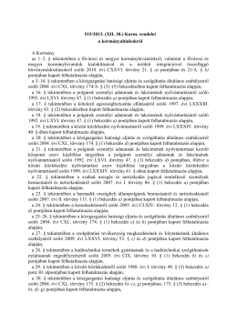 515/2013. (XII.30.) Korm. rendelet - Közigazgatási és Elektronikus