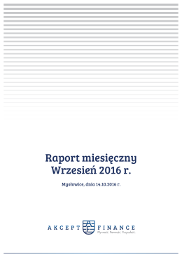 Raport miesięczny Wrzesień 2016 r.