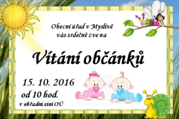 V&iacute;t&aacute;n&iacute; obč&aacute;nků 15.10.2016