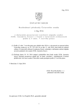 Rozhodnutí předsedy Ústavního soudu č. Org. 39/16 o dočasném