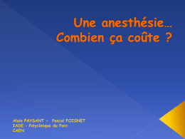 Une anesthésie… Combien ça coûte ?