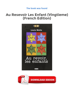 Au Resevoir Les Enfant (Vingtieme) (French Edition) Ebooks For Free