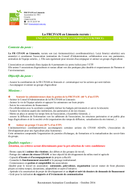 La FRCIVAM en Limousin recrute : Contexte du poste : Objectifs du