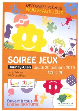 Page 1 SOIREE JEUX Jaunay-Clan | Jeudi 20 Octobre 2016