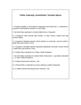 Вежба: копирање, премештање и брисање фајлова