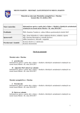16. Informatívna správa o počte detí a žiakov v školách a