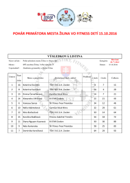 POH&Aacute;R PRIM&Aacute;TORA MESTA ŽILINA VO FITNESS DET&Iacute; 15.10.2016