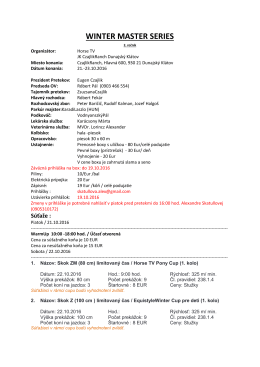 21-23. okt&oacute;ber 2016 1. kolo - rozpis pretekov