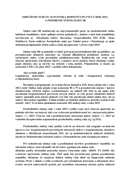 združenie sudcov slovenska hodnot&iacute; uplynul&yacute; rok 2015
