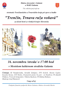 Trenčín, Trnava ruža voňavá