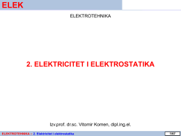 2. ELEKTRICITET I ELEKTROSTATIKA
