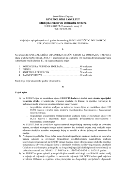 Više informacija o uvjetima upisa. - Kineziološki fakultet