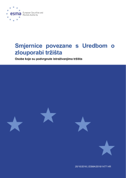 Smjernice povezane s Uredbom o zlouporabi tržišta - Esma