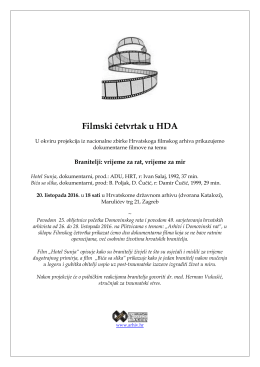 Filmski četvrtak u HDA, Branitelji: vrijeme za rat, vrijeme za mir, HDA