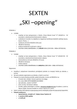 SEXTEN „SKI –opening“ ponude