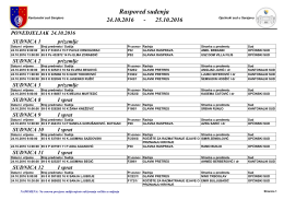 Dnevni raspored u sudnicama