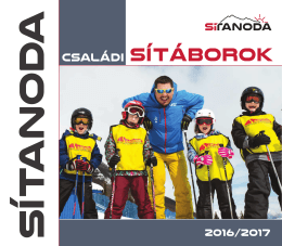 Csal&aacute;di t&aacute;borok 2016/17