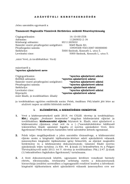 AD &Aacute; SV &Eacute; TELIKERETSZERZ Ő D &Eacute; S Jelen szerződ&eacute;s egyr&eacute;szről