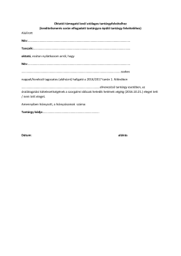 Oktatói támogató levél utólagos tantárgyfelvételhez (kreditelismerés