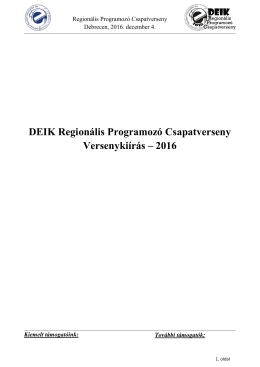 DEIK Region&aacute;lis Programoz&oacute; Csapatverseny Versenyki&iacute;r&aacute;s &ndash; 2016