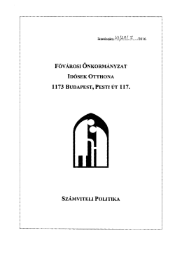 Számviteli politika - Fővárosi Önkormányzat Idősek Otthona