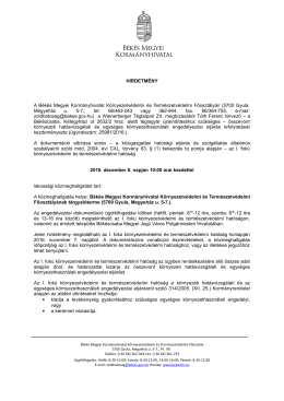 HIRDETM&Eacute;NY A B&eacute;k&eacute;s Megyei Korm&aacute;nyhivatal K&ouml;rnyezetv&eacute;delmi