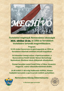Tisztelettel meghívjuk Nemesvámos lakosságát 2016. október 23