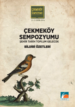 Bildiri Özetleri - Çekmeköy Sempozyumu