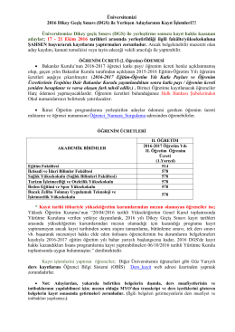 2016 Dikey Geçiş Sınavı (DGS) Yerleşen Adaylarının Kayıt İşlemleri