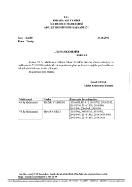 ankara adliyesi tevzi olan dosyalar