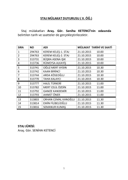 STAJ M&Uuml;LAKAT DUYURUSU ( II. &Ouml;Ğ.) Staj m&uuml;lakatları Araş. G&ouml;r
