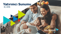 2016 3&Ccedil; Yatırımcı Telekonferansı