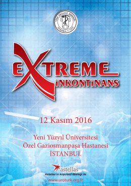 Extreme İnkontinans - T&uuml;rk &Uuml;roloji Derneği
