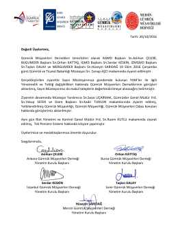 G&uuml;mr&uuml;k M&uuml;şavir Dernekleri Y&ouml;netim Kurulu Başkanlarımız