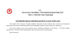 FOTOKOPİ ODASI YERİ İHALESİ İÇİN TALEP TOPLAMA T.C.