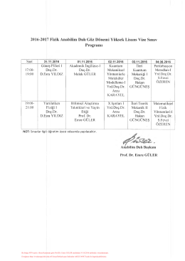 2016-2017 Fizik Anabilim Dalı G&uuml;z D&ouml;nemi Y&uuml;ksek Lisans Vize
