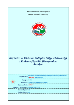 Antalya K&uuml;&ccedil;&uuml;kler ve Yıldızlar Kul&uuml;pler B&ouml;lgesel Kros Ligi 1.Kademe