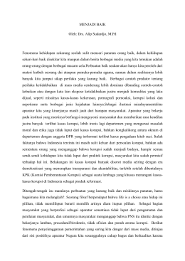 MENJADI BAIK Oleh: Drs. Alip Sudardjo, M.Pd