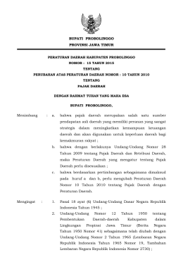 a. bahwa pajak daerah merupakan salah satu sumber pendapatan