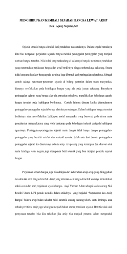 menghidupkan kembali sejarah bangsa lewat arsip
