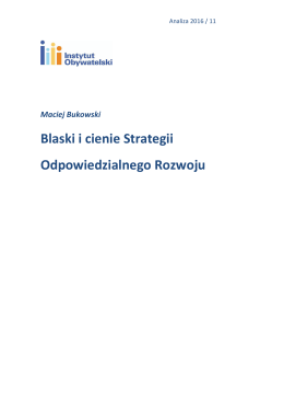 Blaski i cienie Strategii Odpowiedzialnego Rozwoju