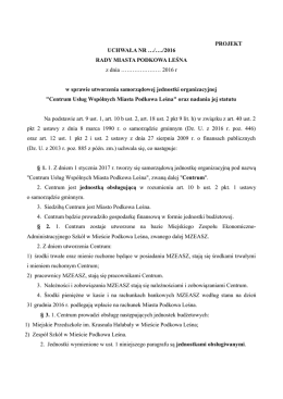 PROJEKT UCHWAŁA NR …/…./2016 RADY MIASTA PODKOWA