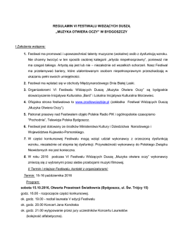 REGULAMIN VI FESTIWALU WIDZĄCYCH DUSZĄ &bdquo;MUZYKA