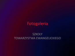 Szkoły TE - FOTOALBUM - Towarzystwo Ewangelickie