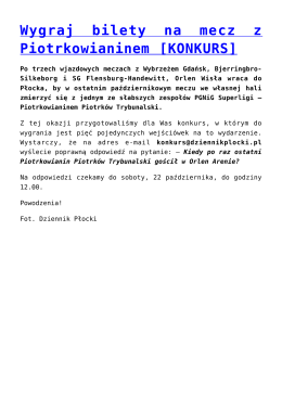 Wygraj bilety na mecz z Piotrkowianinem