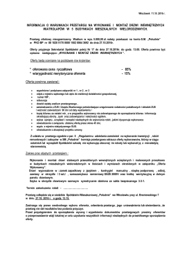 oferowana cena ryczałtowa - 85% * wiarygodność