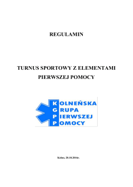 REGULAMIN TURNUS SPORTOWY Z ELEMENTAMI PIERWSZEJ