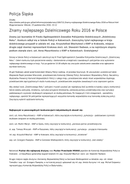 Policja Śląska Znamy najlepszego Dzielnicowego Roku 2016 w