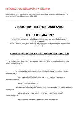 &bdquo;policyjny telefon zaufania&rdquo; tel. 0 800 467 997